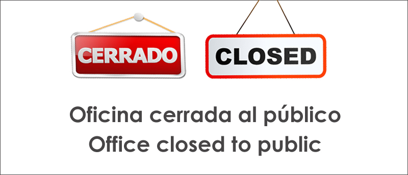 Office closed to the public from the 16th of March of 2020